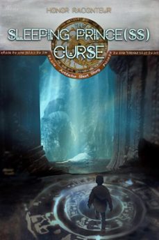 the sleeping prince(ss) curse: an artifactor short story (ebook)-honor raconteur-9798230923565