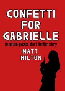 confetti for gabrielle (ebook)-9798231306565