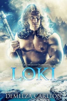 loki: romans z gargulcem ochronnym (ebook)-demelza carlton-9798231772865