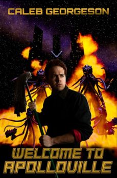 welcome to apolloville (ebook)-caleb georgeson-9798232050665