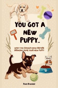 you got a new puppy (ebook)-pamela brandal-9798232348465