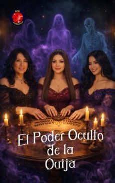 el poder oculto de la ouija (ebook)-angeline rubi-9798233680465