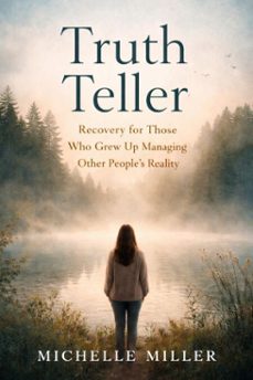truth teller (ebook)-michelle miller-9798233751165