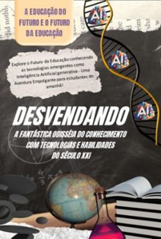 desvendando a fantastica odisseia do conhecimento com habilidades do seculo xxi (ebook)-juliana angeli de angelo-9798884107465