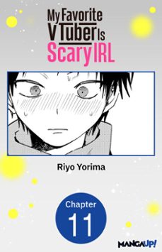 my favorite vtuber is scary irl @011 (ebook)-riyo yorima-9798893719765