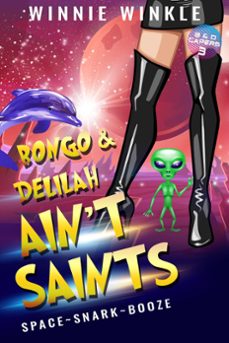 bongo &amp; delilah ain't saints (ebook)-winnie winkle-9798985961065