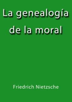 la genealogia de la moral (ebook)-j. borja-friedrich nietzsche-cdlap00000365