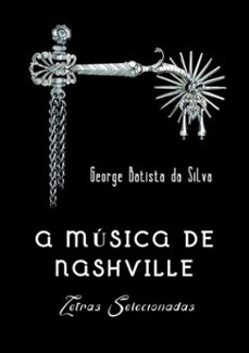 a musica de nashville (ebook)-george batista da silva-3410001735875