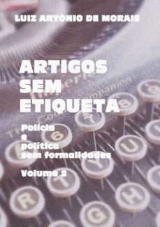 artigos sem etiqueta (ebook)-luiz antonio de morais-3410002064875