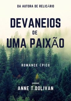 devaneios de uma paixo (ebook)-anne t. dolivan-3410002269775