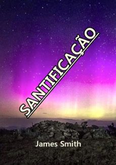 santificaço (ebook)-james smith-3410002297075