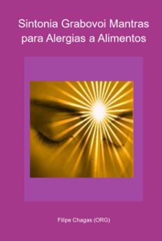 sintonia grabovoi mantras para alergias a alimentos (ebook)-filipe chagas (org)-3410005223675