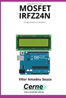 experiencias com o  mosfet  irfz24n programado no arduino (ebook)-vitor amadeu souza-3410005292275