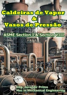 caldeiras de vapor &amp; vasos de presso (ebook)-eng. jurandir primo-3410006921075
