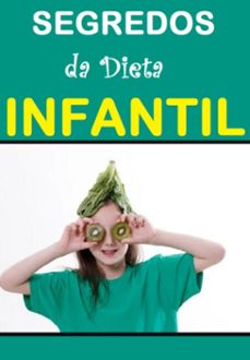 segredos da dieta infantil (ebook)-andré sousa-3410007102275