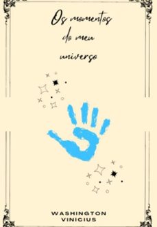 os momentos do meu universo (ebook)-washington vinícius-3410007191675