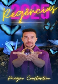 regencias misticas de 2025 (ebook)-constantino p.h.d. magno-3410007274675