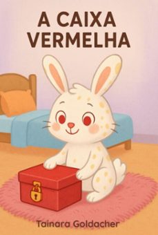 a caixa vermelha (ebook)-tainara goldacher-3410008000075