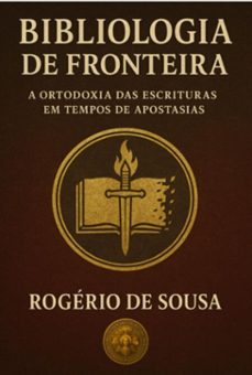 bibliologia de fronteira (ebook)-rogério de sousa-3410008426875