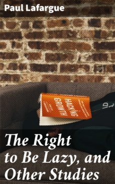 the right to be lazy, and other studies (ebook)-4057664606075