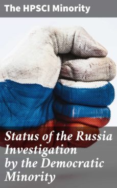 status of the russia investigation by the democratic minority (ebook)-4064066074975