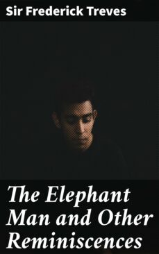 the elephant man and other reminiscences (ebook)-4064066359775