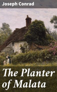 the planter of malata (ebook)-joseph conrad-4064066426675