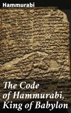 the code of hammurabi, king of babylon (ebook)-4064066464875