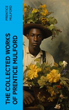 the collected works of prentice mulford (ebook)-prentice mulford-4066339583375