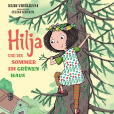 hilja und der sommer im grunen haus (audiolibro)-heidi viherjuuri-4069829037075
