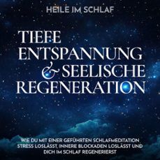 heile im schlaf - tiefe entspannung und seelische regeneration (audiolibro)-raphael kempermann-4070169954175