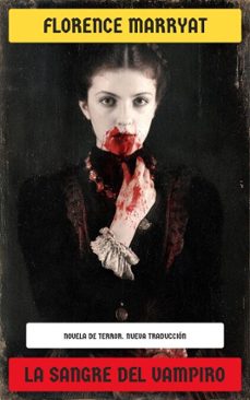 la sangre del vampiro (ebook)-florence marryat-4099994077675