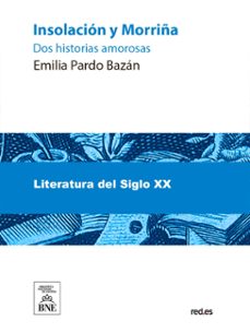 insolacion ; y morriña : (dos historias amorosas) (ebook)-emilia pardo bazan-4099995485875