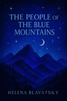 the people of the blue mountains (ebook)-helena blavatsky-7502319078075