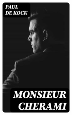 monsieur cherami (ebook)-paul de kock-8596547126775