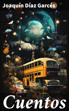 cuentos (ebook)-joaquín díaz garcés-8596547817475