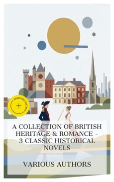 a collection of british heritage &amp; romance  3 classic historical novels (ebook)-r. d. blackmore-william makepeace thackeray-walter scott-8596547873075