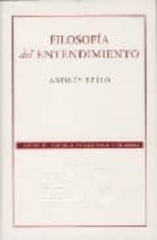 filosofia del entendimiento (2ª ed.)-andres bello-9789681676476