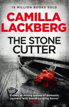 the stonecutter (patrick hedstrom and erica falck 3)-camilla lackberg-9780007253975