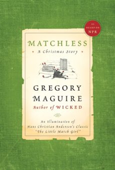 matchless (ebook)-gregory maguire-9780061965975