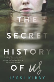 the secret history of us (ebook)-jessi kirby-9780062299475
