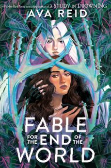 fable for the end of the world (ebook)-ava reid-9780063211575
