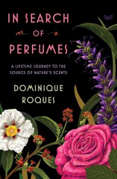 in search of perfumes (ebook)-dominique roques-9780063297975