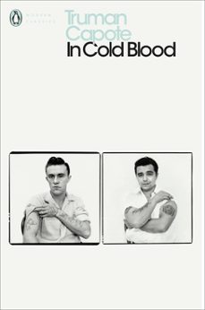in cold blood: a true account of a multiple murder and its conseq uences-truman capote-9780141182575