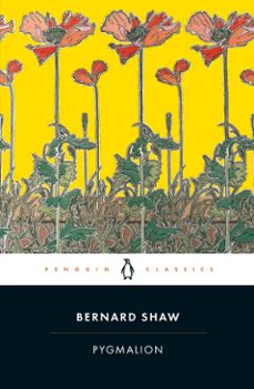 pygmalion-george bernard shaw-9780141901275