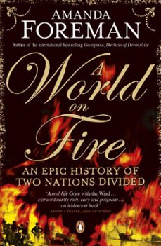 a world on fire (ebook)-amanda foreman-9780141909875