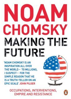 making the future-noam chomsky-9780141967875