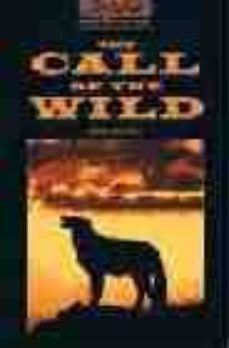 the call of the wild: 1000 headwords (stage 3)-9780194229975