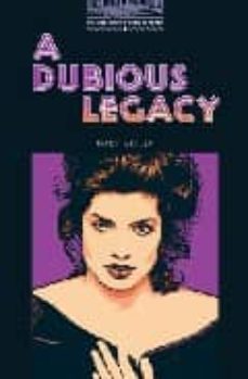 a dubious legacy (stage 4)-9780194230575