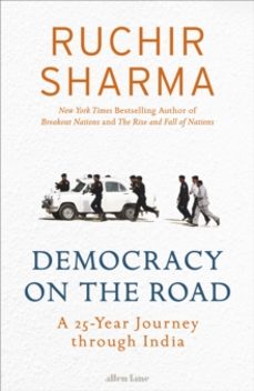 democracy on the road-ruchir sharma-9780241388075